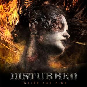 Disturbed – Inside the fire