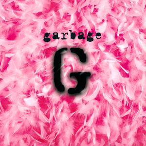 Garbage – My lover's box