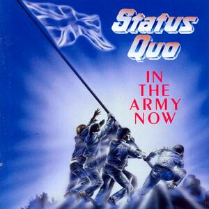 Status Quo – In the army now