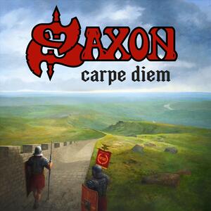 Saxon – Carpe diem (seize the day)