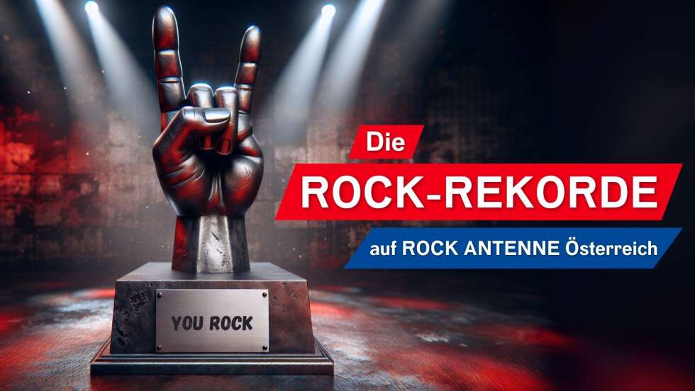 ROCK ANTENNE Österreich Rock-Rekorde 2025: Zeigt uns eure Rock-Rekorde!