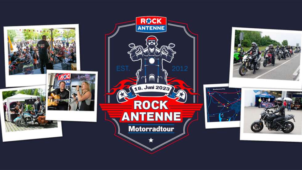 18.06.2023: Die ROCK ANTENNE Motorradtour 2023 - powered by RIDE ONline