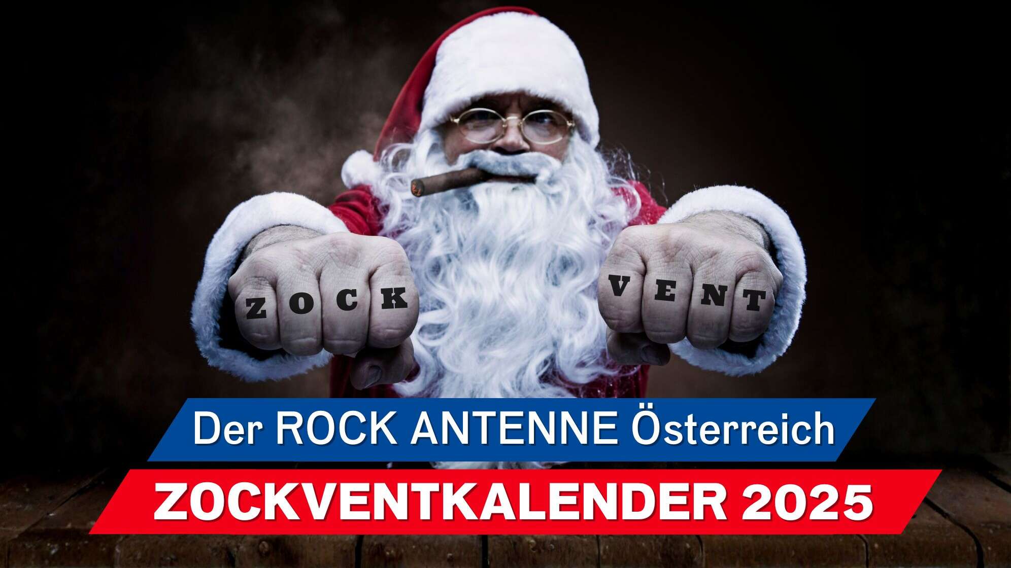 Santa Claus mit Zigarre und Knöcheltattoo "Zockvent", dazu der Text: Der ROCK ANTENNE Österreich Zockventkalender