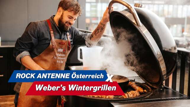 ROCK ANTENNE Österreich x Weber's Wintergrillen
