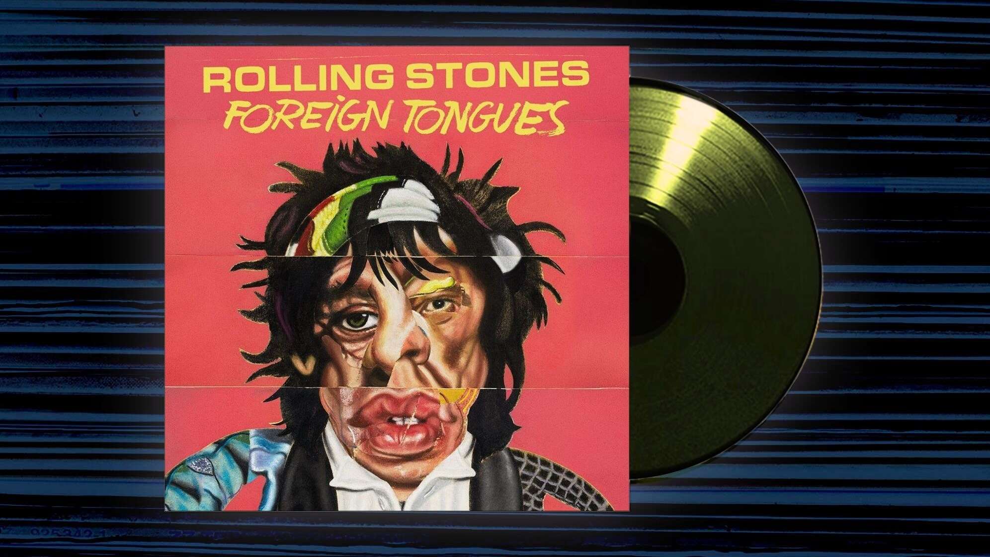 Das Album "Foreign Tongues" von den Rolling Stones