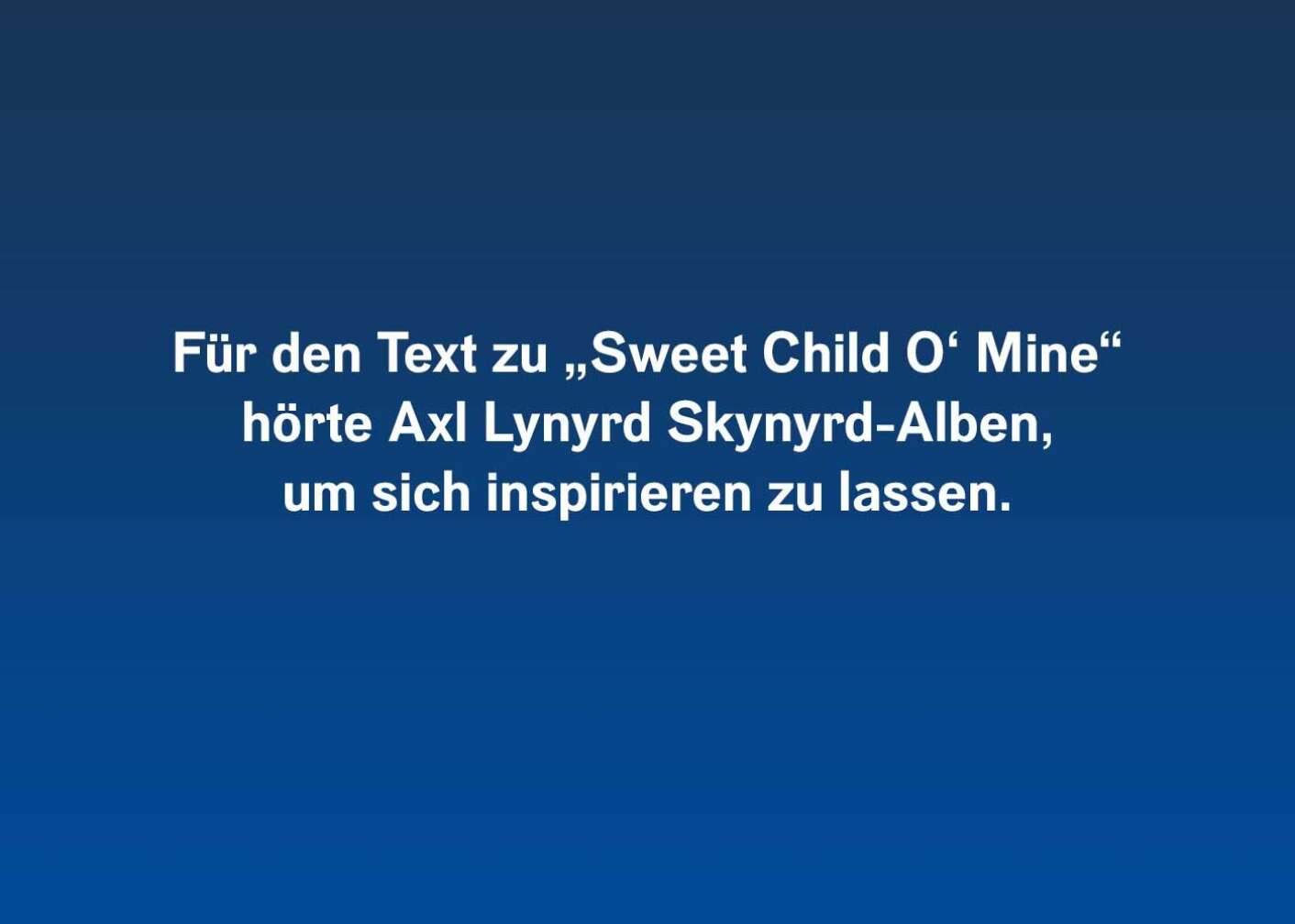 Fakt über Axl Rose als Fließtext