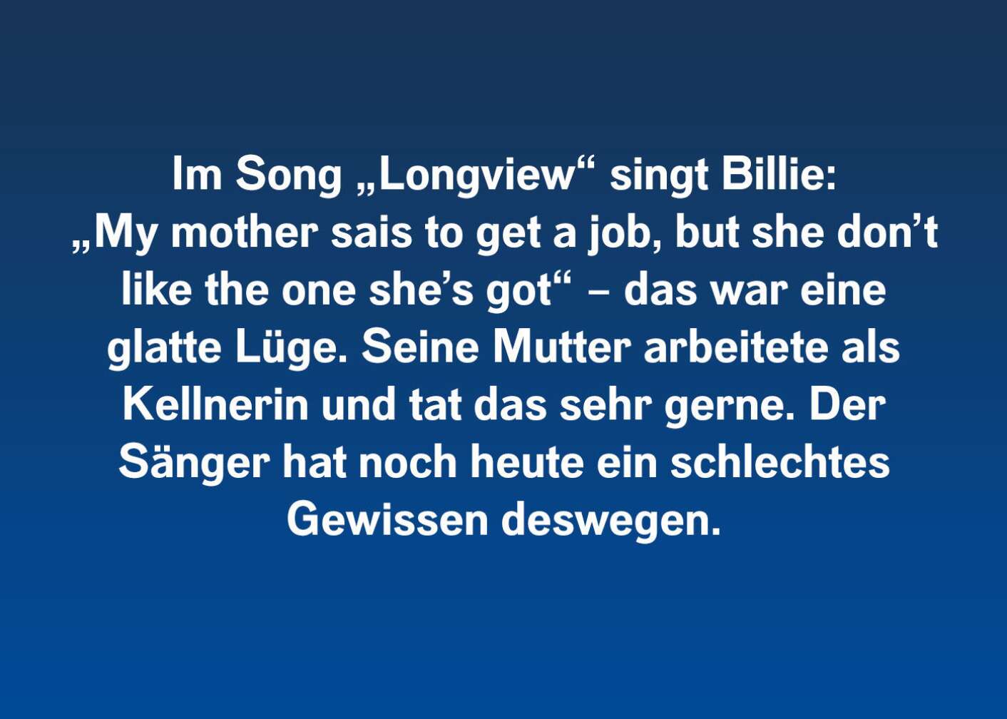 Fakt über Billie Joe Armstrong als Fließtext