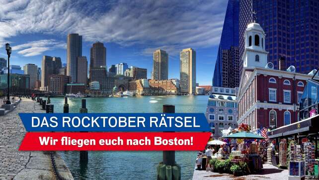 Das ROCK ANTENNE Österreich ROCKtober Rätsel: Wir fliegen euch nach Boston!