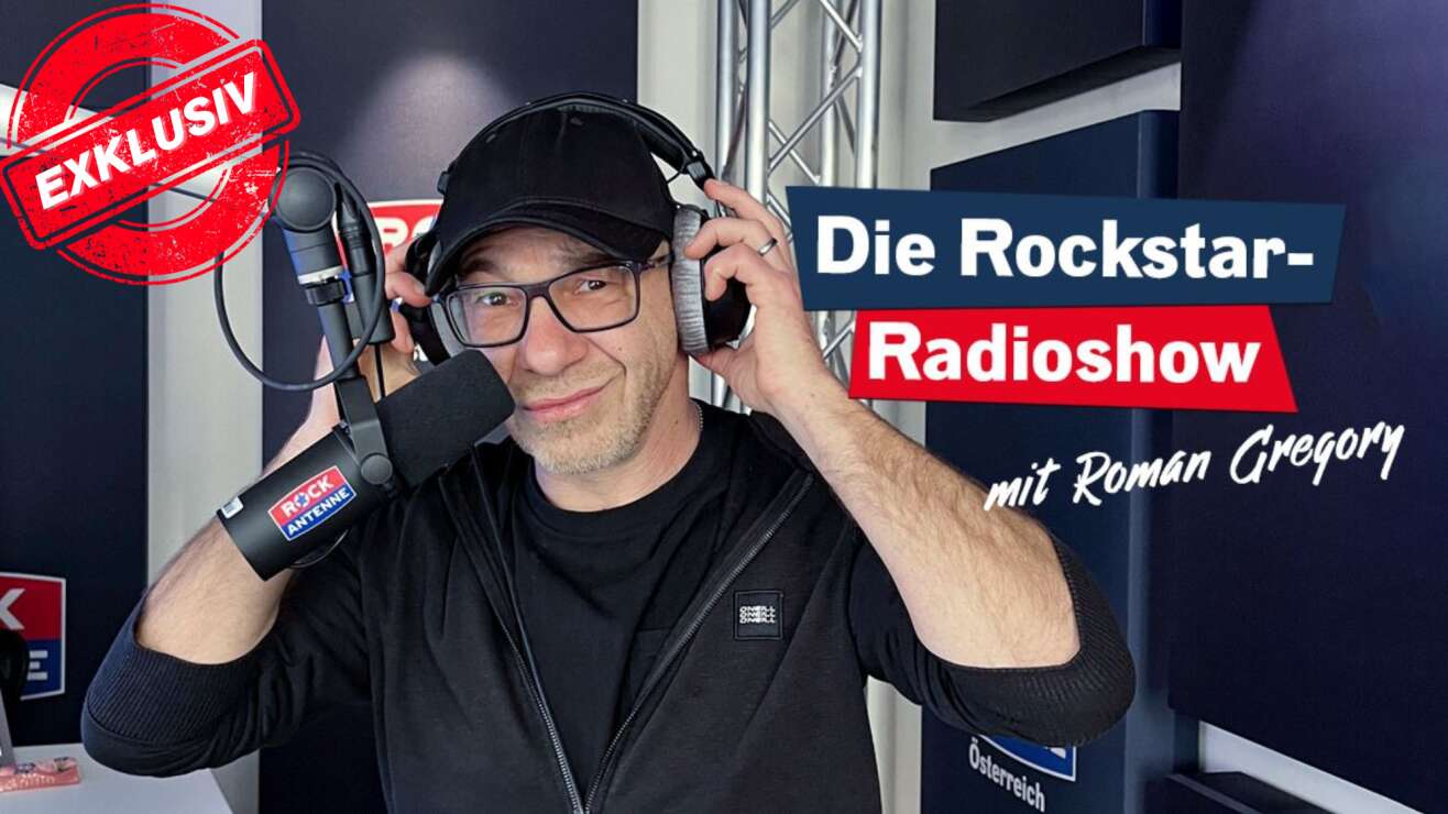 Die ROCK ANTENNE Österreich Rockstar-Radioshow mit Roman Gregory zum Nachhören