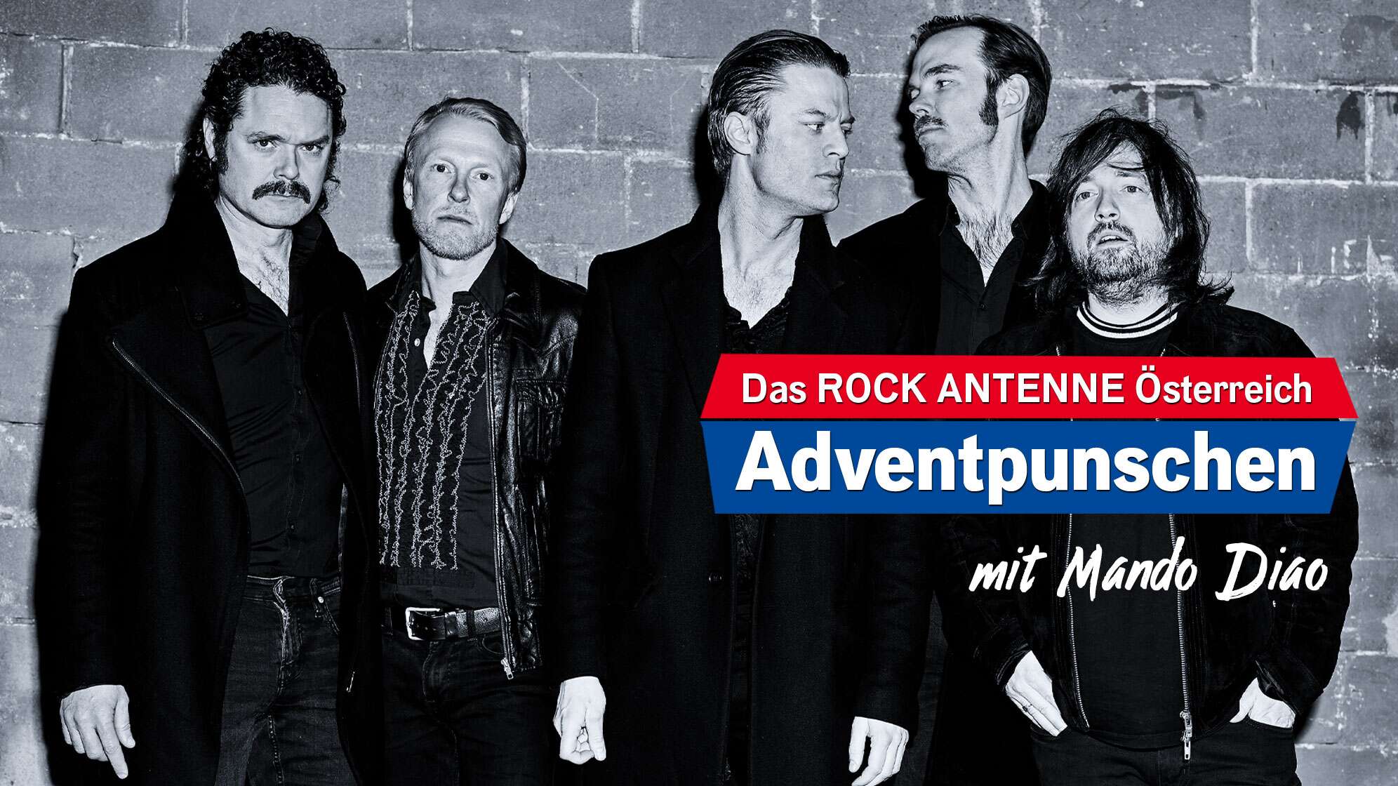 Das ROCK ANTENNE Österreich Adventpunschen mit Mando Diao