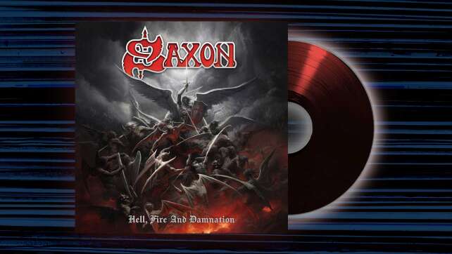 Saxon - <em>Hell, Fire and Damnation</em>